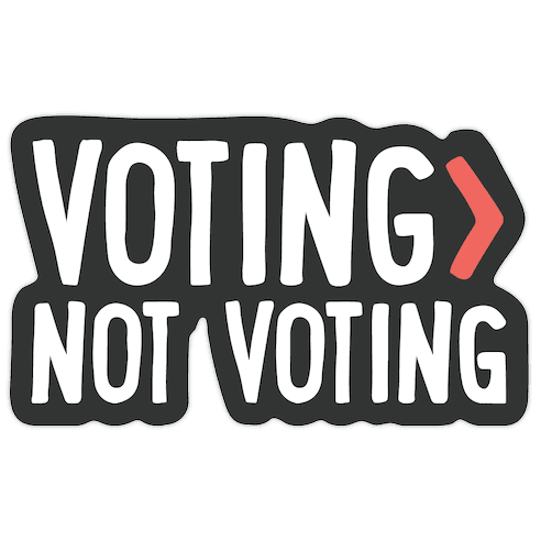 Voting > Not Voting White Die Cut Sticker