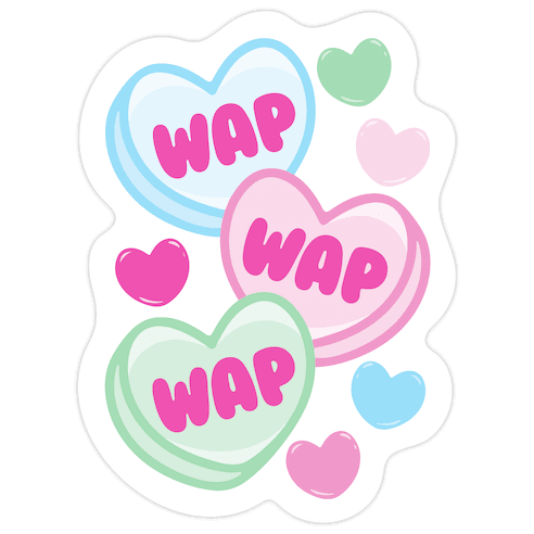 WAP WAP WAP Candy Hearts Parody Die Cut Sticker