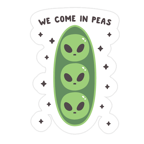 We Come In Peas Die Cut Sticker