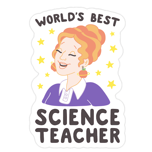 World's Best Science Teacher Die Cut Sticker