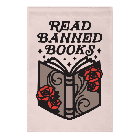 Read Banned Books Garden Flag