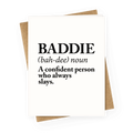Baddie Definition Greeting Card