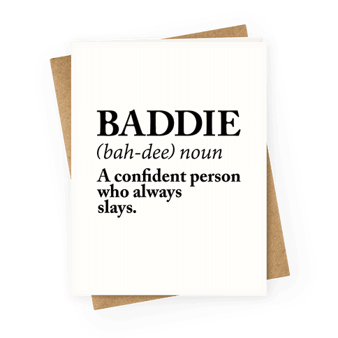 Baddie Definition Greeting Card