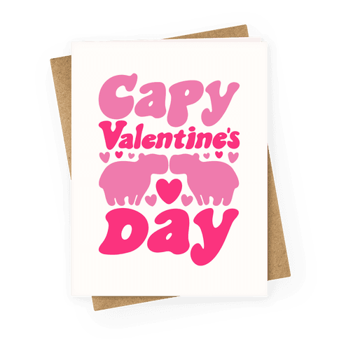 Capy Valentine's Day Capybara Parody Greeting Card