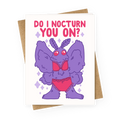 Do I Nocturn You On? Mothman Greeting Card