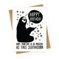 Hope Your Birthday Is As Magical As This Slothicorn Greeting Card