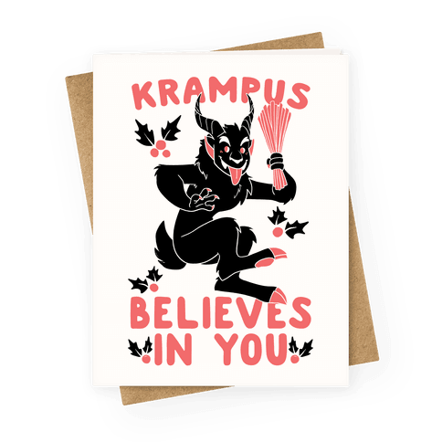 Krampus Believes in You Greeting Card