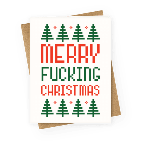 Merry F***ing Christmas Greeting Card