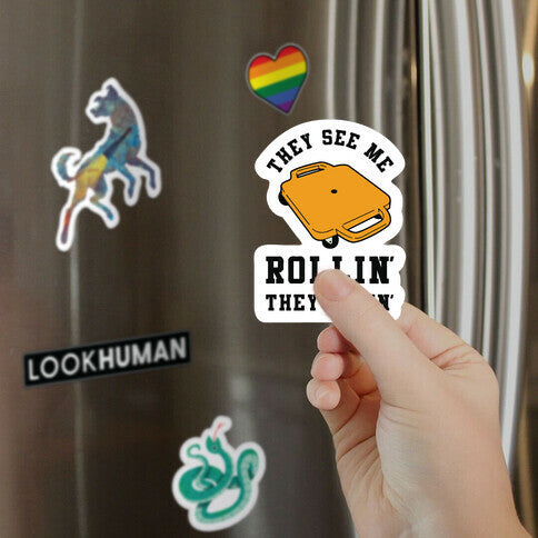 They See Me Rollin' Butt Scooter Magnet