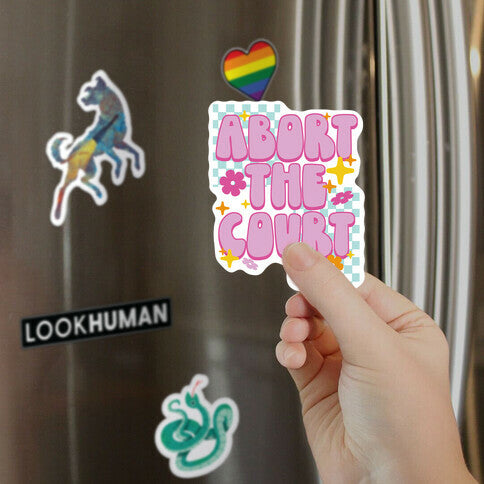 Abort The Court Magnet