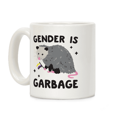 Gender Is Garbage Non-binary Opossum Coffee Mug