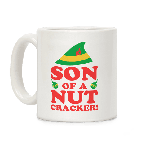 Son of A Nutcracker Coffee Mug