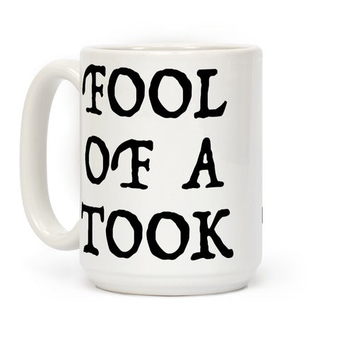 "Fool of a Took" Gandalf Quote Coffee Mug