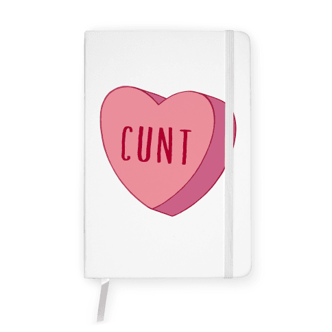 C*** Candy Heart Notebook