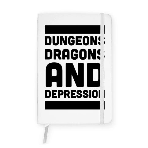 Dungeons, Dragons and Depression Notebook