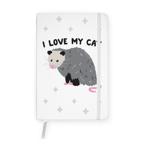 I Love My Cat Opossum Notebook