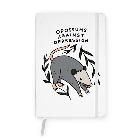 Opossums Against Oppression Notebook