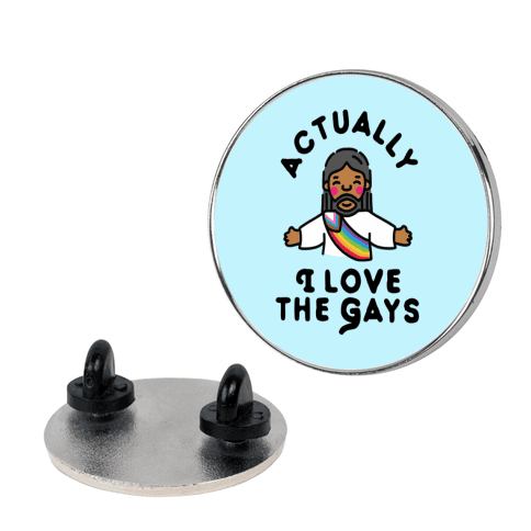 Actually, I Love The Gays (Brown Jesus) Lapel Pin