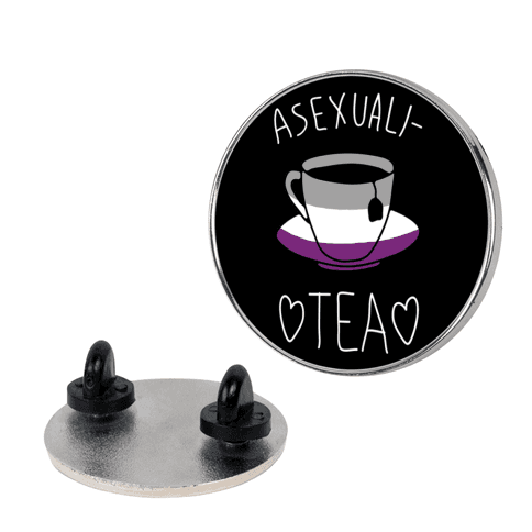 Asexuali-Tea Pin
