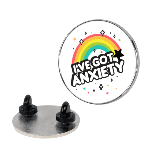 I've Got Anxiety Rainbow Lapel Pin