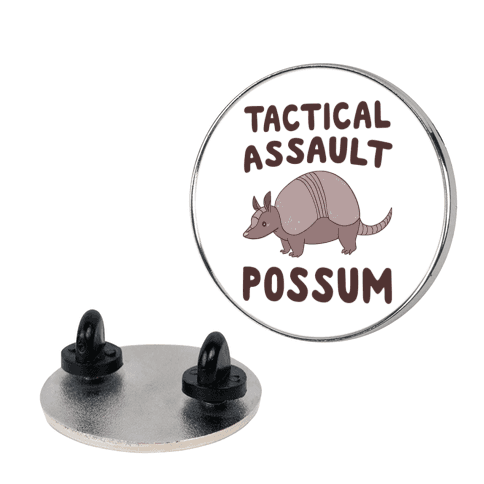 Tactical Assault Possum - Armadillo Lapel Pin