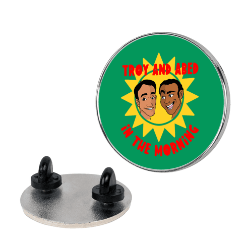 Troy and Abed in the Morning Pin